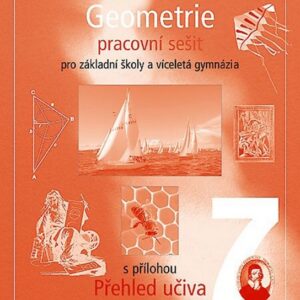 Matematika/Geometrie 7 pro ZŠ a VG - pracovní sešit (Helena Binterová) (česky)