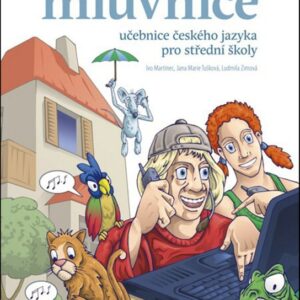 Český jazyk pro SŠ - Mluvnice (Ivo Martinec) (česky)