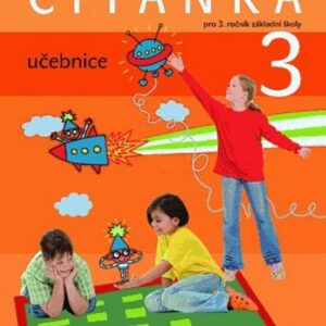Čítanka 3 pro ZŠ - učebnice (Kateřina Váňová) (česky)