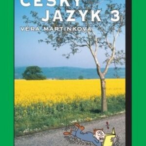 Český jazyk 3 (Věra Martínková) (česky)