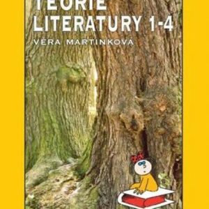 Teorie literatury pro 1. až 4. ročník středních škol (Martinková Věra ) (česky)