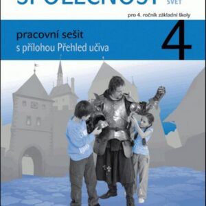Společnost 4 pro ZŠ - pracovní sešit (Zdeněk Strašák) (česky)