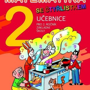 Matematika se Čtyřlístkem 2 pro ZŠ - učebnice (Marie Kozlová) (česky)