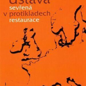 Ústava sevřená v protikladech restaurace (Šamalík, František) (česky)