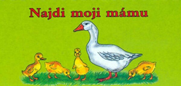 Najdi moji mámu (Antonín Šplíchal) (česky)