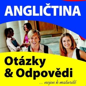Angličtina - otázky a odpovědi nejen k maturitě (Gabrielle Smith-Dluhá)