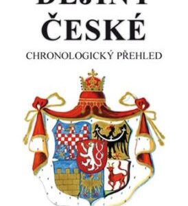 Dějiny české - chronologický přehled (Jaroslav Krejčíř) (česky)