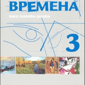 Vremena 3 (B1) - učebnice (Renata Broniarz)