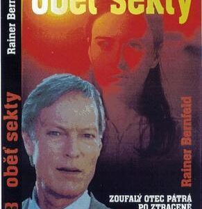 Oběť sekty (Rainer Bernfeld) (česky)