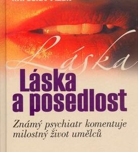 Láska a posedlost (Miroslav Plzák) (česky)