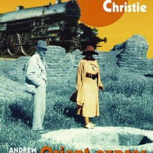Orient expres Londýn-Bagdád - Historií i přítomností ve stopách Agathy Christie (Andrew Eames) (česky)