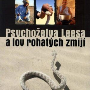 Psychoželva Leesa a lov rohatých zmijí (Jiří X. Doležal) (česky)