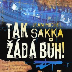 Tak žádá Bůh (Jean-Michel Sakka) (česky)