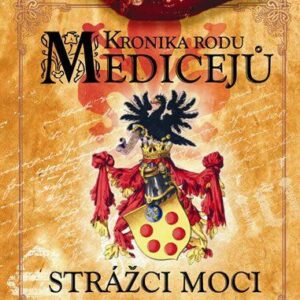 Kronika rodu Mediceju° (Rainer M. Schröder) (česky)