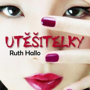 Utěšitelky (Hallo Ruth)
