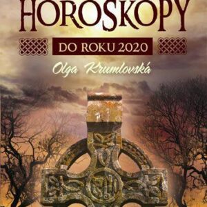 Keltské horoskopy - do roku 2020 (Olga Krumlovská) (česky)