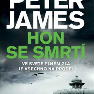Hon se smrtí (Peter James) (česky)