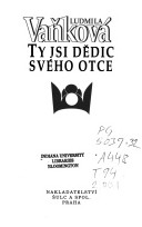 Ty jsi dědic svého otce (Pavlína Vaňková) (česky)
