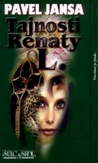 Tajnosti Renaty L. (Pavel Jansa) (česky)