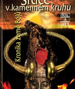 Srdce v kamenném kruhu (Anna Bauerová) (česky)