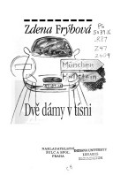 Dvě dámy v tísni (Zdena Frýbová) (česky)