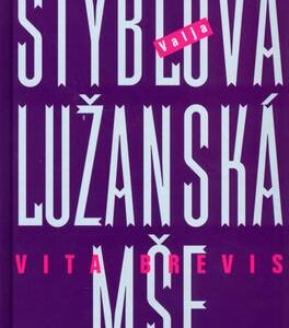 Lužanská mše (Valja Stýblová) (česky)