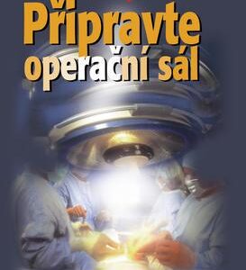 Připravte operační sál (Zdena Frýbová) (česky)