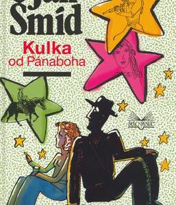 Kulka od Pánaboha (Jan Šmíd) (česky)