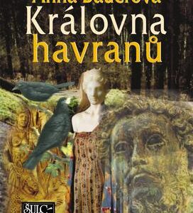 Královna havranů (Anna Bauerová) (česky)