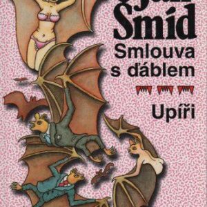 Smlouva s ďáblem / Upíři (Jan Šmíd) (česky)
