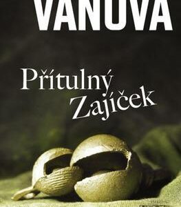 Přítulný Zajíček (Magda Váňová) (česky)