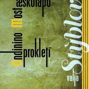 Most aeskulapů / Ondinino prokletí (Valja Stýblová) (česky)