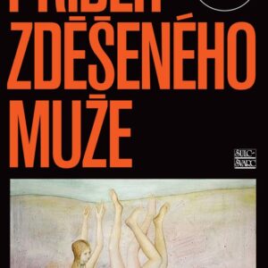 Příběh zděšeného muže (A.T. Blahosz) (česky)