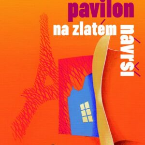 Pavilon na Zlatém návrší (MUDr. Jan Cimický) (česky)
