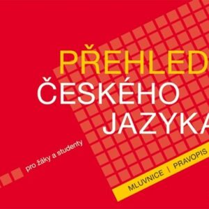 Přehledy českého jazyka pro žáky a studenty (Lenka Bradáčová) (česky)