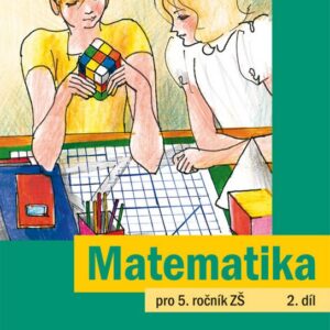 Matematika pro 5. ročník ZŠ 2. díl (Jaroslava Justová) (česky)