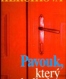 Pavouk, který kulhal (Iva Hercíková) (česky)