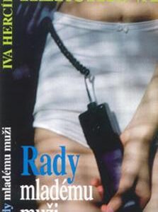 Rady mladému muži 169,- (Iva Hercíková) (česky)