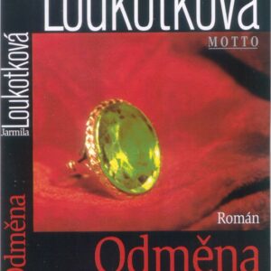 Odměna (Jarmila Loukotková) (česky)