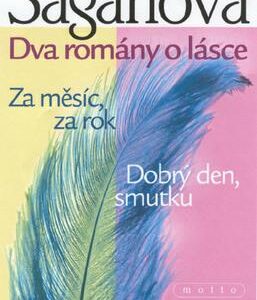 Dva romány o lásce (Francoise Saganová) (česky)