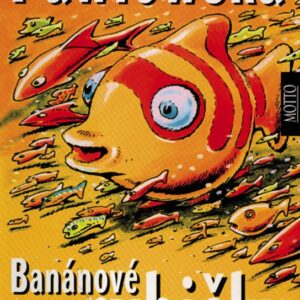 Banánové rybičky (Halina Pawlowská) (česky)
