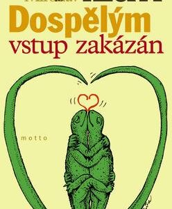 Dospělým vstup zakázán (Jiří Slíva) (česky)