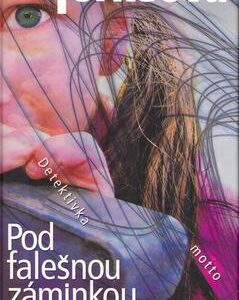 Pod falešnou záminkou (Margaret Yorkeová) (česky)