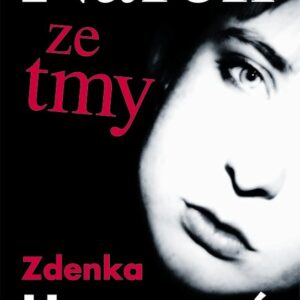 Nářek ze tmy (Zdenka Hamerová) (česky)