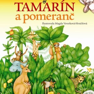 Tamarín a pomeranč (Martina Drijverová) (česky)