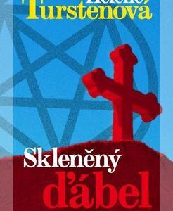 Skleněný ďábel (Helene Turstenová) (česky)