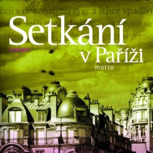 Setkání v paříži (Maria Nurowská) (česky)