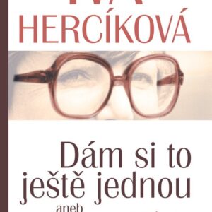 Dám si to ještě jednou aneb Indolúna (Iva Hercíková) (česky)