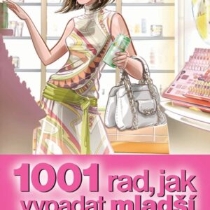1001 rad jak vypadat mladší (Emma Baxter-Wright) (česky)
