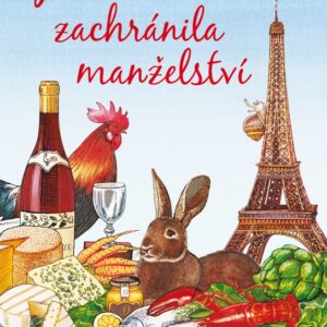 Jak mi Francie zachránila manželství (Amy Finley) (česky)